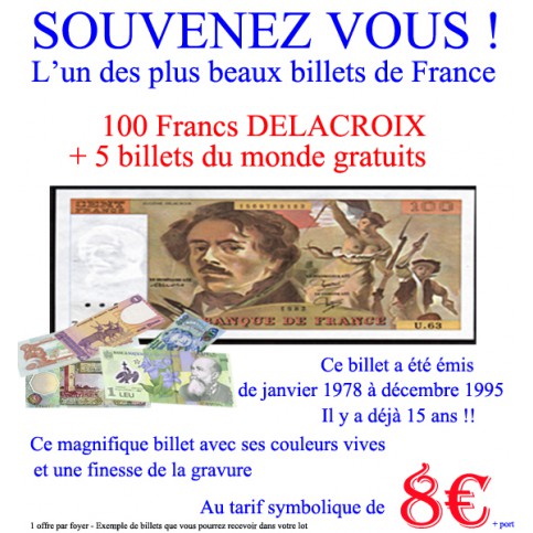 100F DELACROIX + 5 billets du Monde